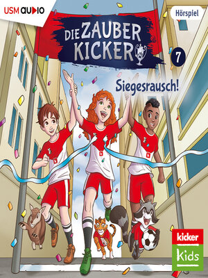 cover image of Die Zauberkicker, Folge 7